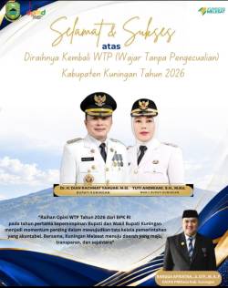 Selamat dan Sukses Atas di Raihanya WTP Kabupaten Kuningan Tahun 2026