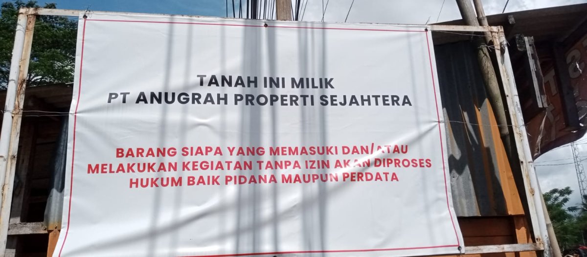 PT Anugrah Properti Sejahtera segera melakukan pemagaran lahannya