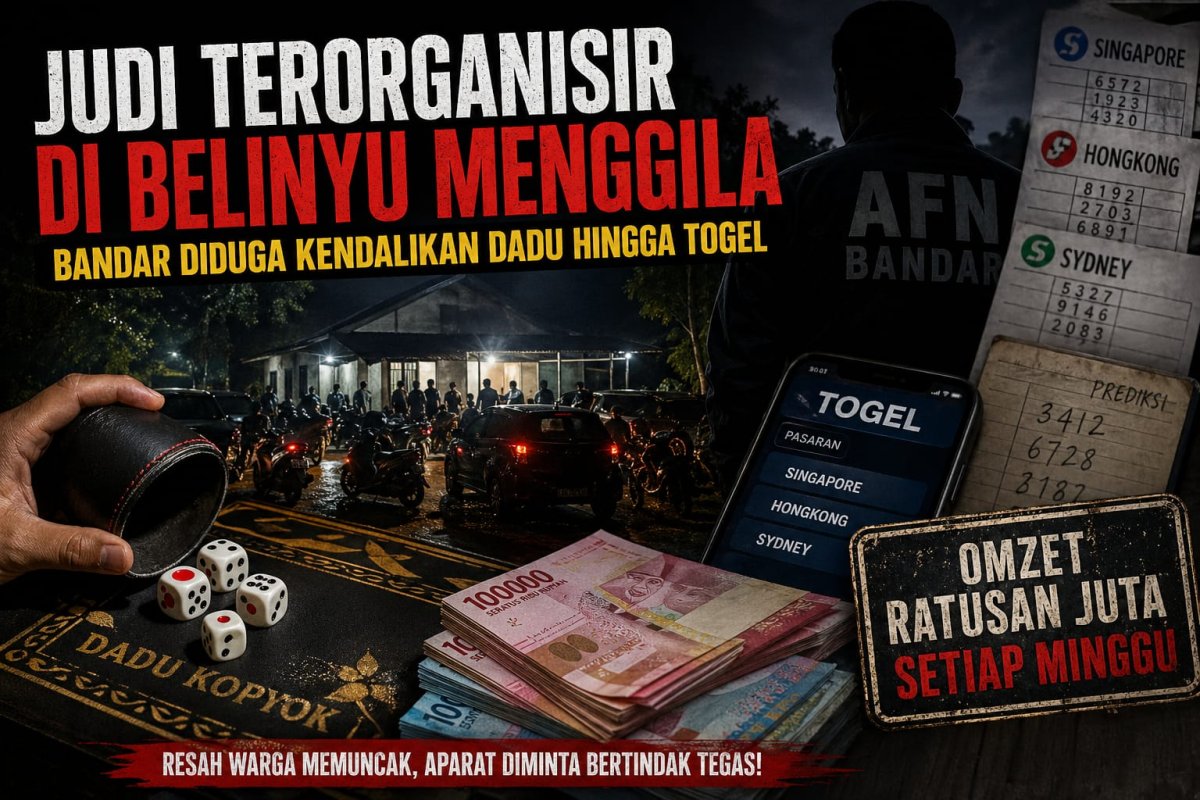 Judi Terorganisir di Belinyu Menggila, Bandar Diduga Kendalikan Dadu hingga Togel