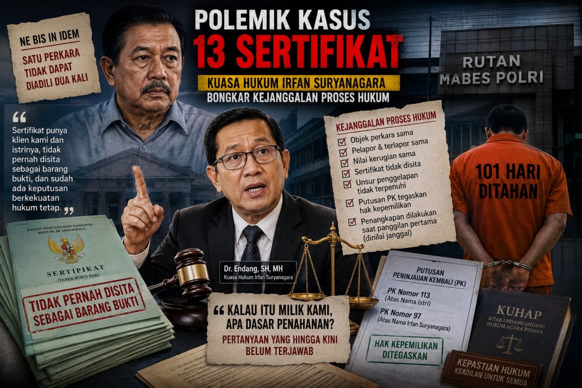 Kuasa Hukum Irfan Suryanagara Angkat Bicara, Sebut Putusan PK Sudah Tegaskan Hak Kepemilikan Sertifikat