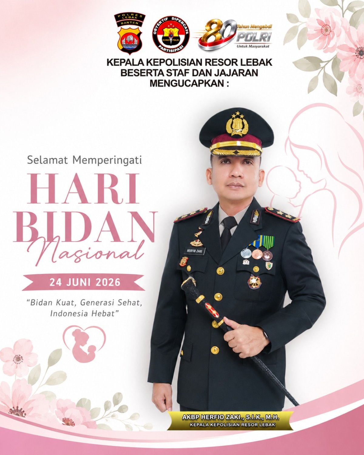 Kapolres Lebak Ucapkan Selamat Hari Bidan Nasional 2026, Apresiasi Peran Bidan dalam Mewujudkan Generasi Sehat