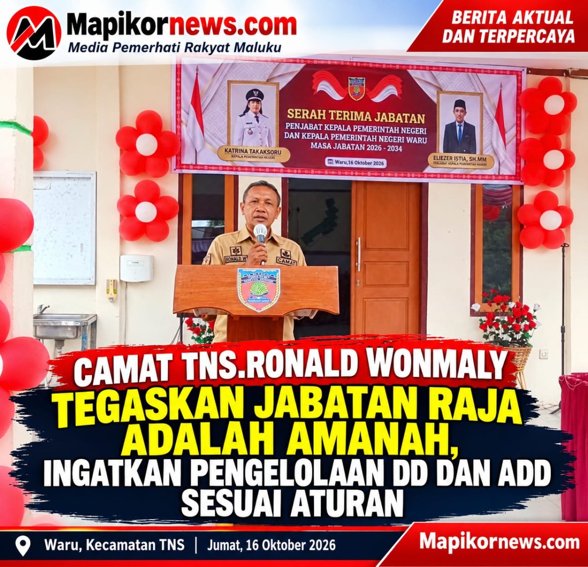 CAMAT TNS TEGASKAN JABATAN RAJA ADALAH AMANAH, INGATKAN PENGELOLAAN DD DAN ADD SESUAI ATURAN